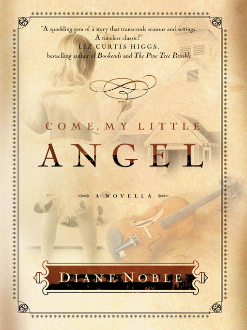 Title details for Come, My Little Angel by Diane Noble - Available